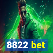8822 bet