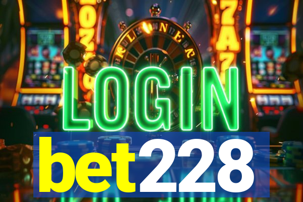 bet228