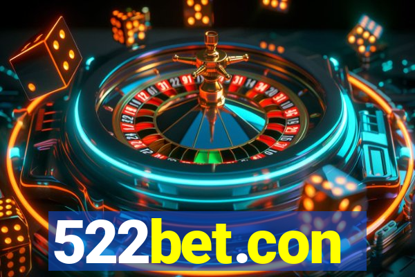 522bet.con