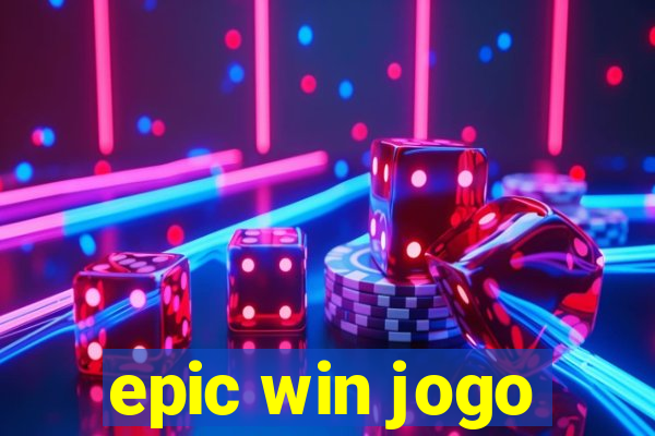 epic win jogo