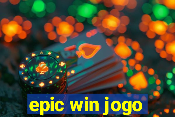 epic win jogo