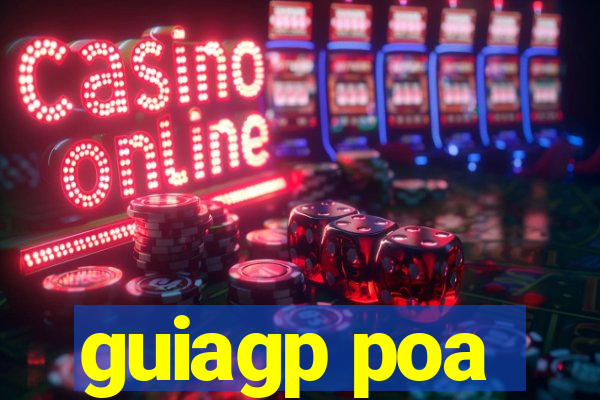 guiagp poa