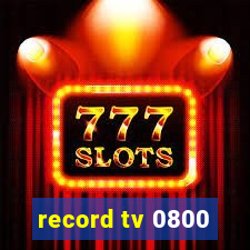 record tv 0800