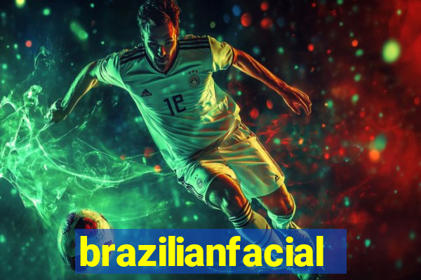 brazilianfacial