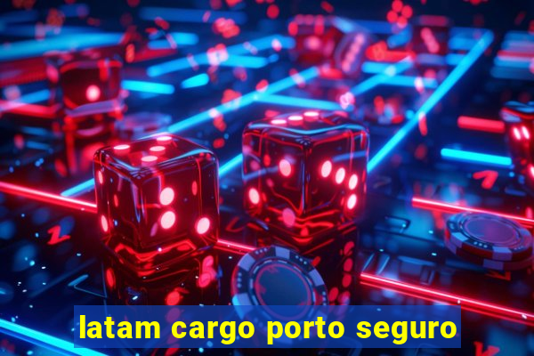 latam cargo porto seguro