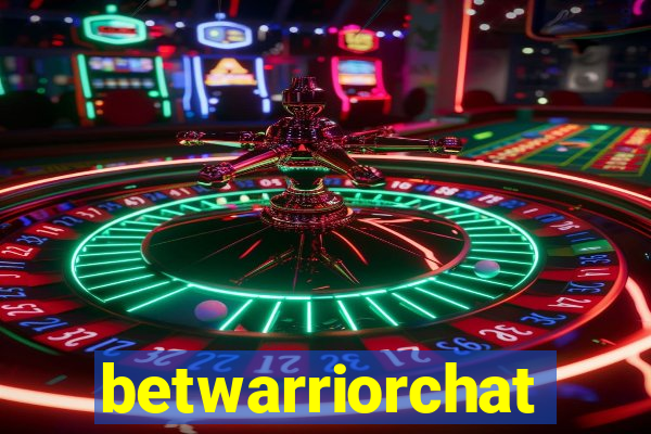 betwarriorchat