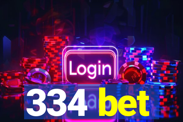 334 bet