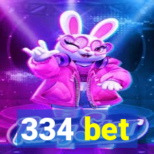 334 bet