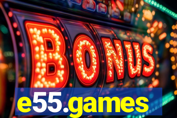 e55.games