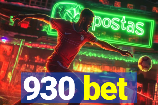 930 bet