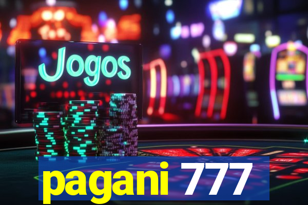 pagani 777
