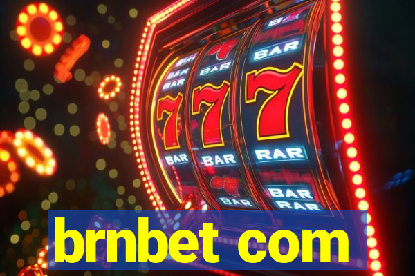 brnbet com