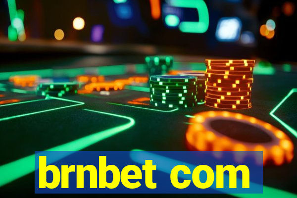 brnbet com