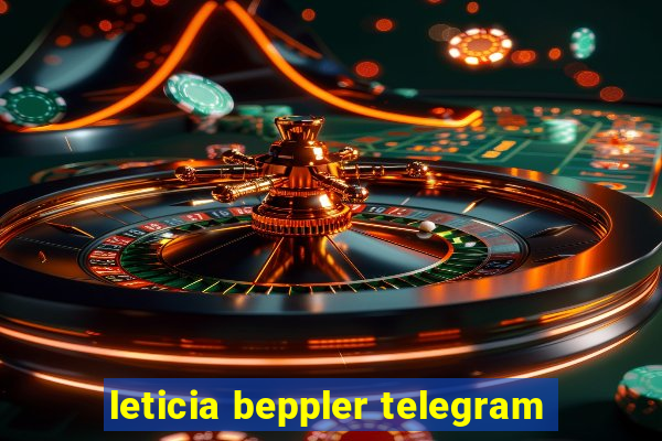 leticia beppler telegram