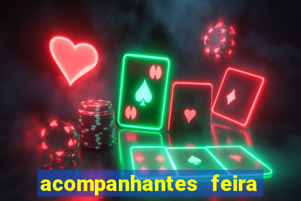 acompanhantes feira de santana