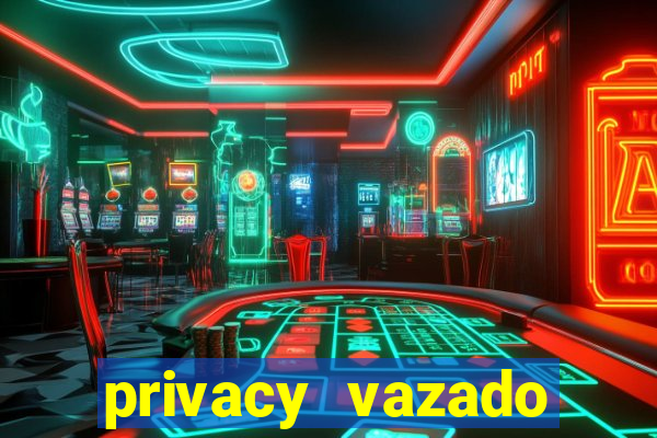 privacy vazado belle belinha