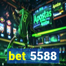 bet 5588