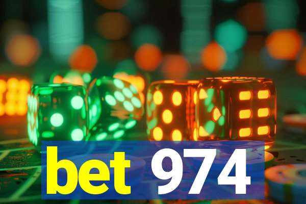 bet 974