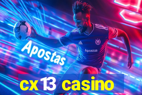 cx13 casino