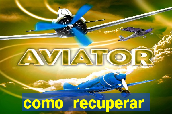 como recuperar dinheiro perdido na betano