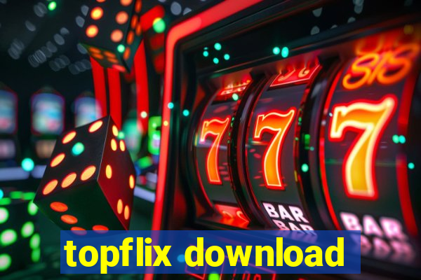topflix download