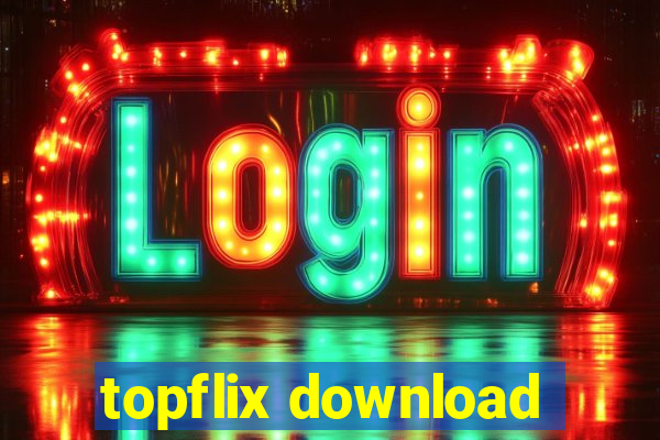 topflix download