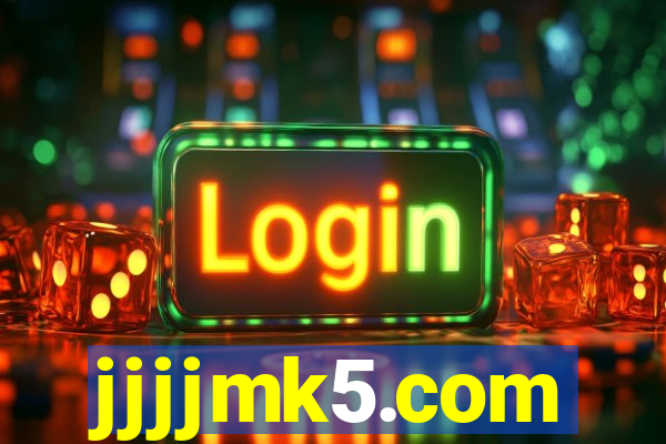 jjjjmk5.com