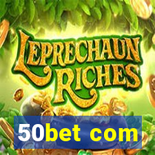 50bet com