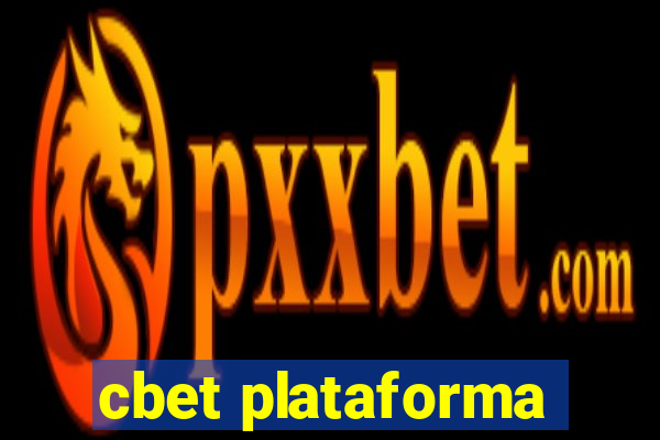 cbet plataforma