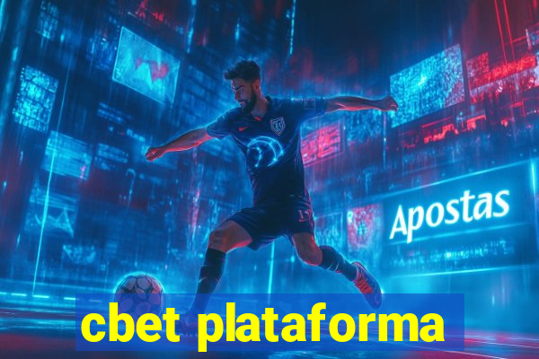 cbet plataforma
