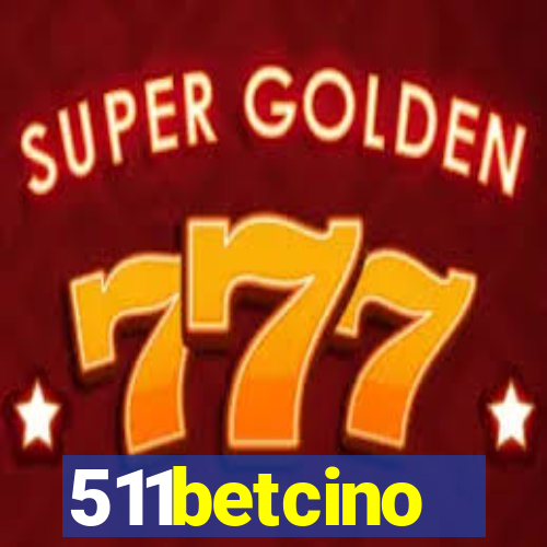 511betcino