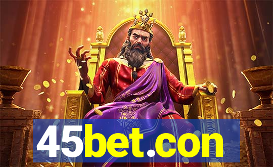 45bet.con