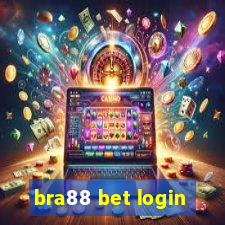 bra88 bet login