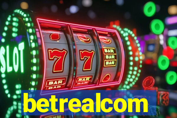 betrealcom