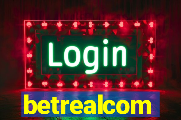 betrealcom