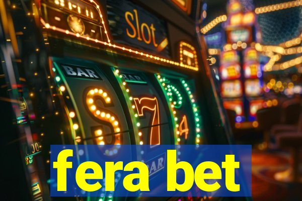 fera bet