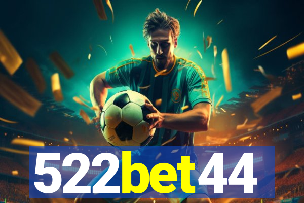 522bet44
