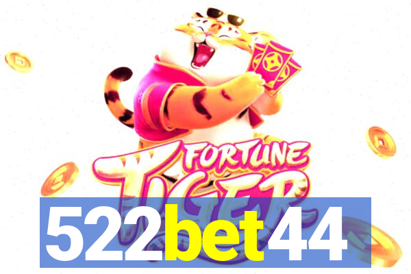 522bet44