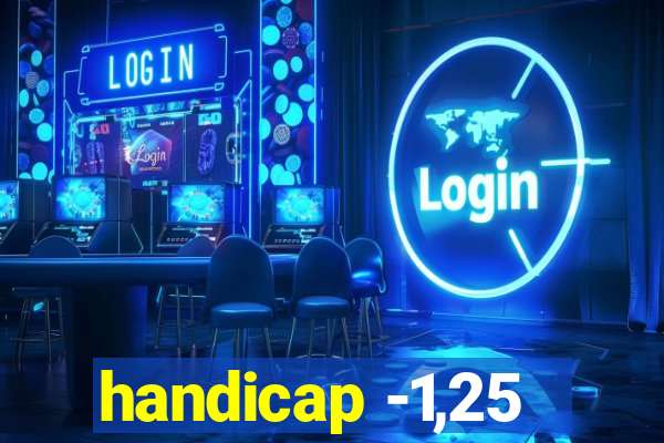 handicap -1,25