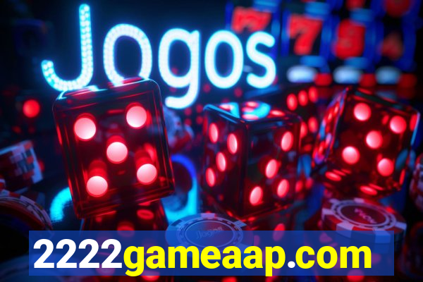 2222gameaap.com