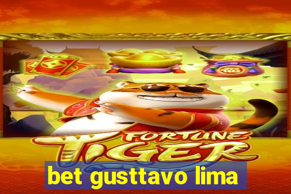 bet gusttavo lima