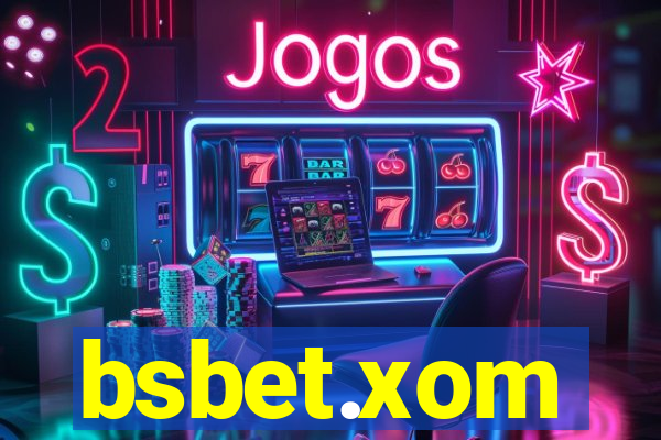 bsbet.xom
