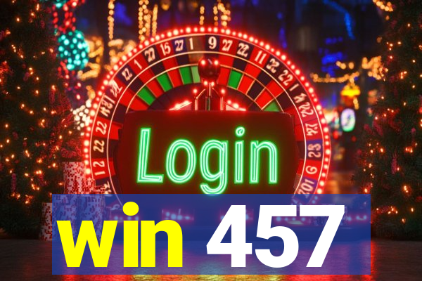 win 457