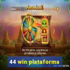 44 win plataforma