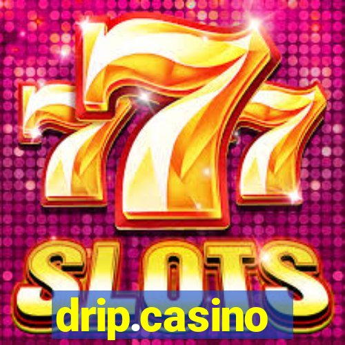 drip.casino
