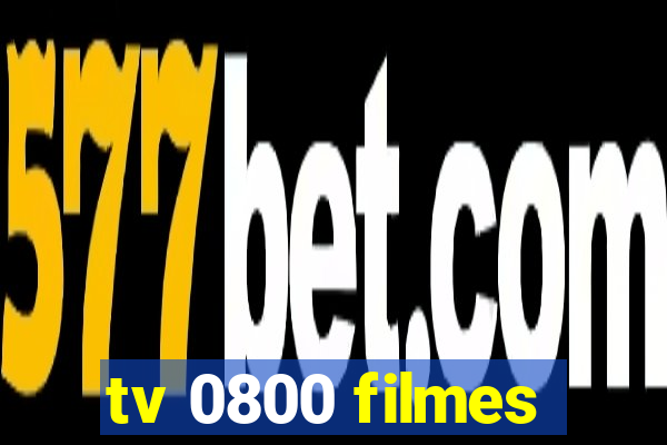 tv 0800 filmes