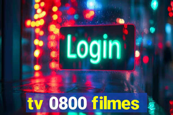 tv 0800 filmes