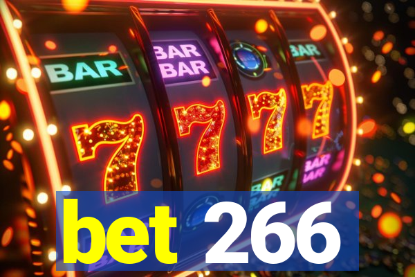 bet 266