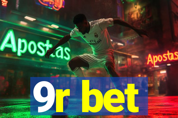 9r bet