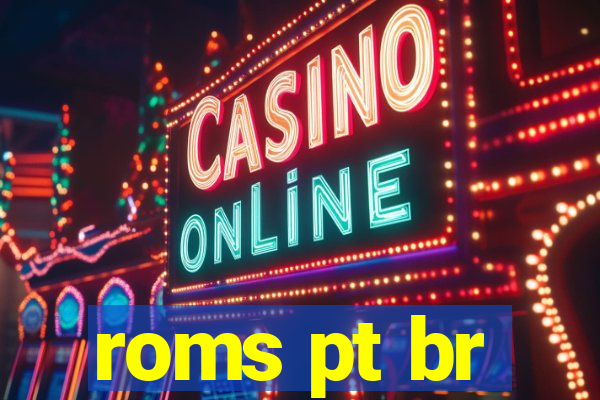 roms pt br